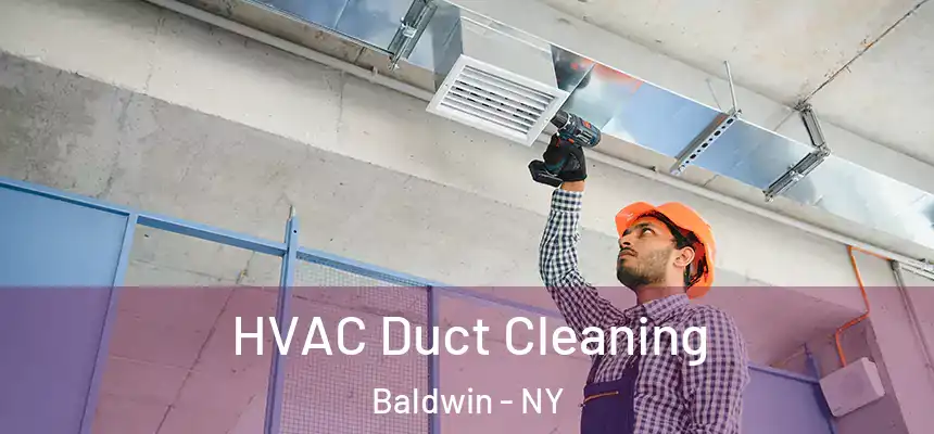 HVAC Duct Cleaning Baldwin - NY